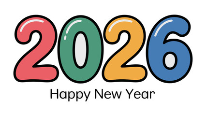 Colorful New Year 2026 Celebration: A vibrant and joyful graphic announces the arrival of 2026, wishing everyone a Happy New Year in bold, playful lettering.