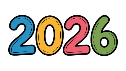 Vibrant 2026: A colorful and eye-catching illustration of the year 2026, rendered in bold, playful fonts.