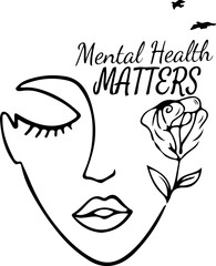 Mental Health Matters svg, Mental Health SVG  Positive SVG