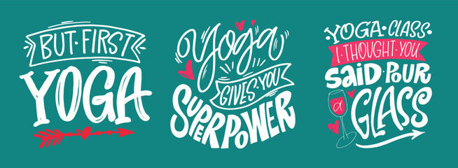 Hand drawn doodle lettering quote about yoga, gym, fitness, sport. Lettering for t-shirt design, mug print, bag print, clothes fashion. 100% hand drawn vector image.
