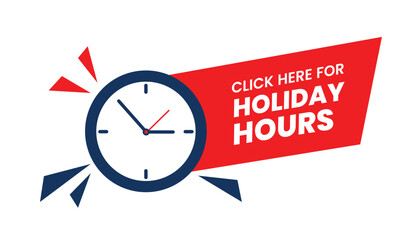 Clock with holiday hours sign notification