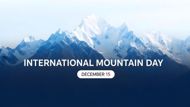 International mountain day december 15 greeting card design with majestic snow capped mountain range landscape background