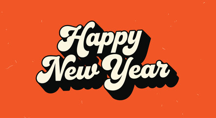 Stunning retro typography wishing Happy New Year in vibrant orange and cream tones perfect for festive celebrations and holiday greetings © VectoVerse