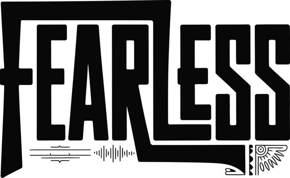 Black fearless text with sound wave and tribal design elements word typography