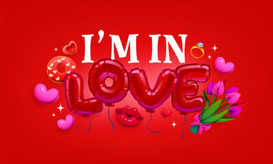 Obraz premium I am in love quote Valentine's day greeting card. Romance day vector saying, Saint Valentine celebration quote. Romantic holiday greeting card with balloon typography, flowers and engagement ring