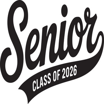 Senior class of 2026 vector text with classic script lettering and banner for graduation celebration