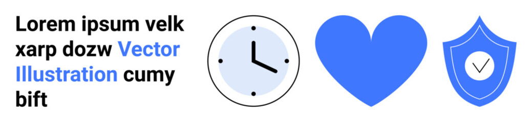 Time management, love, security, branding, graphic design, communication. Clock, heart and shield icons with placeholder text. Time management and love in modern vector style