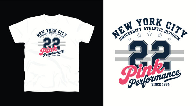 New york city athletic division 22 pink performance since 1984 t-shirt design