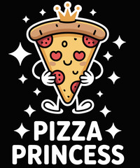 Pizza Princess Graphic Funny Pizza Lover