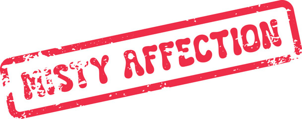 Misty Affection Distressed Red Rubber Stamp Impression Vector Graphic Label Element for Design