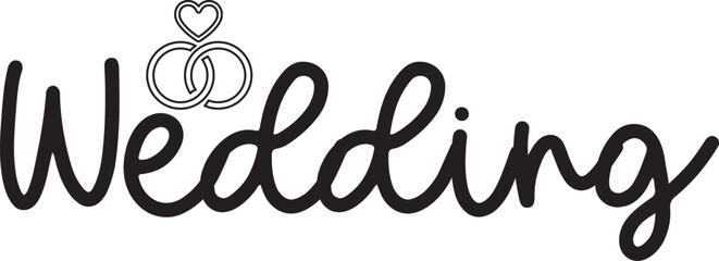 Wedding typography design on plain white transparent isolated background for card, shirt, hoodie, sweatshirt, apparel, tag, mug, icon, poster or badge © AllYearRoundDesigns