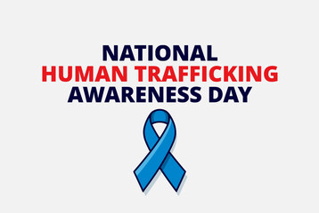 A graphic displaying "NATIONAL HUMAN TRAFFICKING AWARENESS DAY" in blue and red text with a blue awareness ribbon below it on a white background.