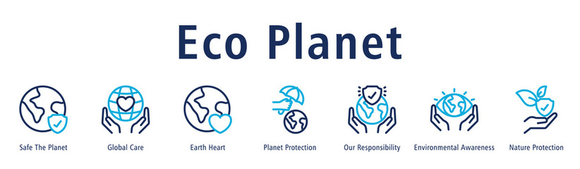 Eco Planet web banner icon vector illustration with icons of Safe the Planet, Global Care, Earth Heart, Planet Protection, Environmental Awareness, Our Responsibility, and Nature Protection.