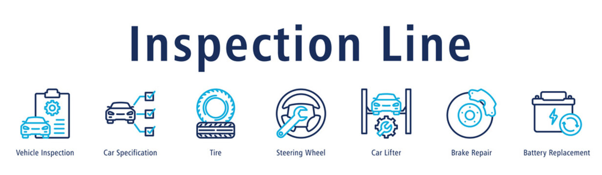 Inspection Line web banner icon vector illustration with icons of Vehicle Inspection, Car Specification, Tire, Steering Wheel, Car Lifter, Brake Repair and Battery Replacement.