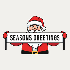 Santa Claus holding a "SEASONS GREETINGS" banner, a festive holiday illustration.