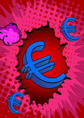 Cartoon Euro sign. Retro vector comics pop art design.