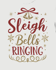 t shirt design sleigh bells ringing 