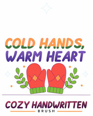 t shirt design cold hands warm heart