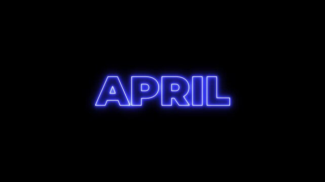 Neon april text animation on black background.april month neon line text concept. animated text effect with high visual impact. april neon looping animation. 3nd month of