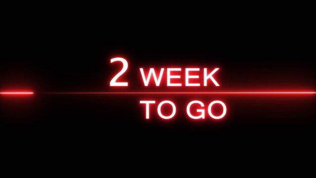 2 weeks to go illustration. Announcement for business marketing week. Neon counting date.