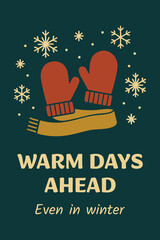 Warm days ahead winter mittens card