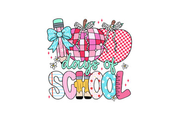 100 Days of School Typography with Pencil and Apple Numbers Illustration Sublimation Design