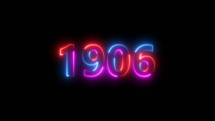 1906 Sal number neon bright colorful 4k illustration. Clock icon 1906-year beautiful neon text concept on black background.