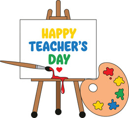 Colorful Happy Teacher&rsquo;s Day illustration with easel, paintbrush, palette, and creative art elements for school celebration design.