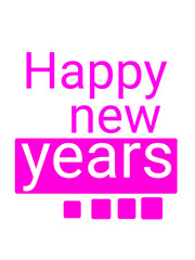 Happy New Years pink block typography on white background, perfect for greeting cards, posters, and holiday celebrations