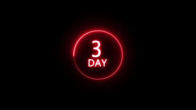 Neon counting 3 day animation.  Counting 3 days to go.  Counting timer number.