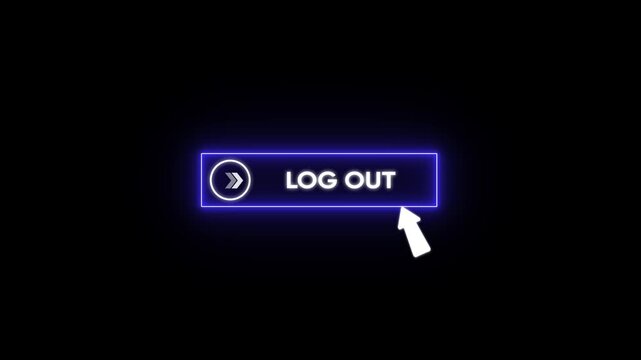 Log out button glowing neon animation with white Text and cursor click concept. isolated on transparent background. 4k video layer