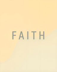 Minimal &lsquo;FAITH&rsquo; Typography on Soft Gradient