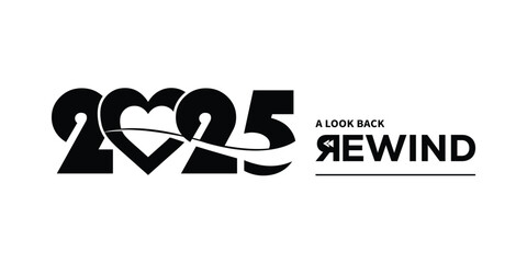 Bold black “2025 A Look Back Rewind” typography logo on white background, featuring stylized numbers and rewind text, perfect for year in review branding, recap videos, reports and presentations. © bibin