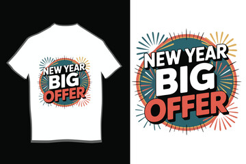 Happy New Year Super Discount T shirt Design