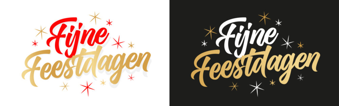 Fototapeta Fijne feestdagen, Happy holidays in Dutch