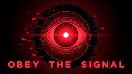 Digital glitch eye symbol with text obey the signal in red on black background