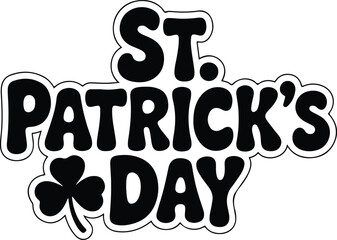 St Patricks Day black lettering with shamrock vector.