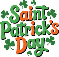 Saint Patrick&rsquo;s Day lettering with shamrocks.