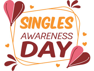 Celebrating Singles Awareness Day On February Fifteen 