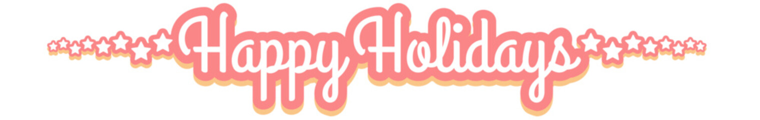 Happy Holidays wide horizontal text sticker design isolated on white transparent background. Vintage Happy Holidays motto sticker, tag, label, banner, ribbon, label png with quote. Happy Holidays text