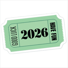 Simple vector ticket, happy new year 2026