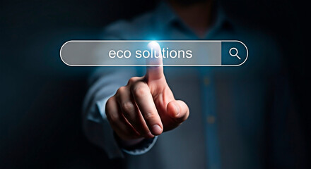 A hand pointing at the search bar of eco solutions for the concept of environmental conservation and technology.