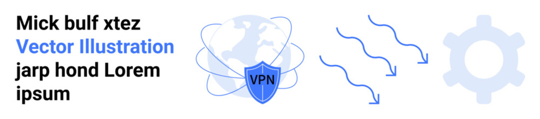 Cybersecurity, data protection, internet privacy, VPN services, online security, secure connections. Globe with shield labeled VPN, arrows cogwheel. Cybersecurity and data protection concept