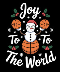 Christmas Basketball Joy To The World Funny Basketball Lover