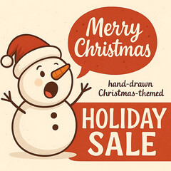 Cute snowman with Santa hat shouting Merry Christmas in a red speech bubble on holiday sale banner featuring hand drawn Christmas typography Vector illustration