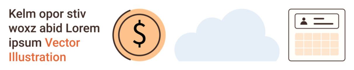 Financial management, cloud computing, payment systems, organization, scheduling, data integration. Dollar sign, cloud and calendar in a minimalist design. Financial management and cloud computing