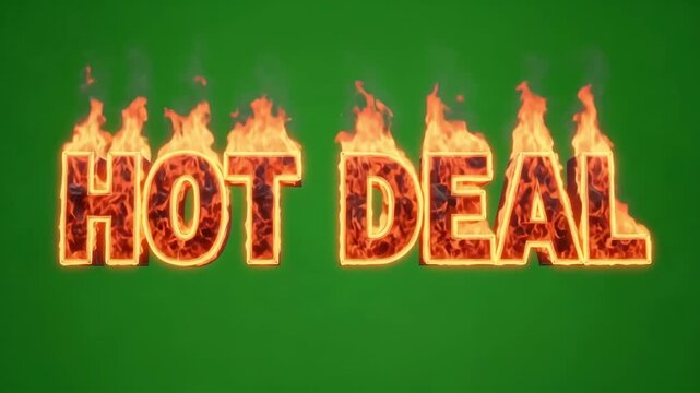 Fiery 'Hot Deal' text burns brightly, symbolizing urgent sales and exciting offers.