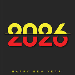 Happy New Year 2026 Creative Minimalist Yellow Typography Poster Design. Vector
