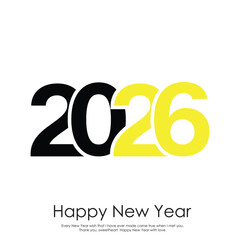 Happy New Year 2026 Creative Minimalist Yellow Typography Poster Design. Vector
