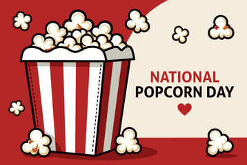 An illustration of a red and white striped popcorn bucket overflowing with popcorn, celebrating National Popcorn Day with text and scattered popcorn pieces on a red and beige background.